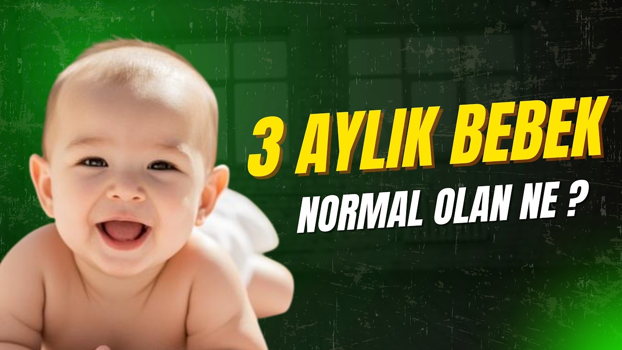 3 Aylık Bebek Gelişiminde En Çok Karıştırılan Nokta