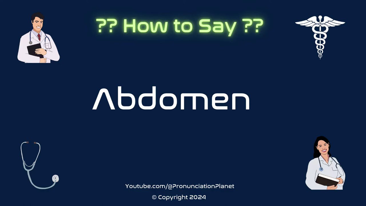 How to Pronounce Abdomen CORRECTLY in English? | How to Say Abdomen? | Pronunciation Planet
