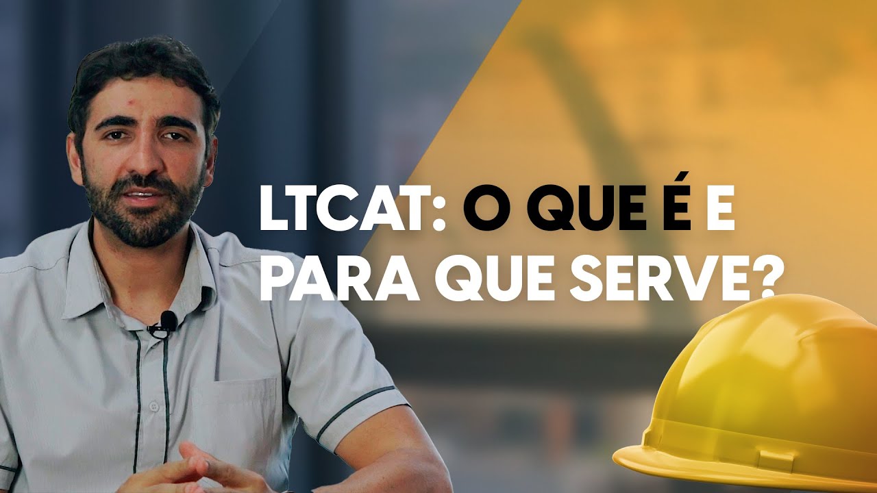 SEGURANÇA NO TRABALHO | LTCAT: O que é e para que serve?