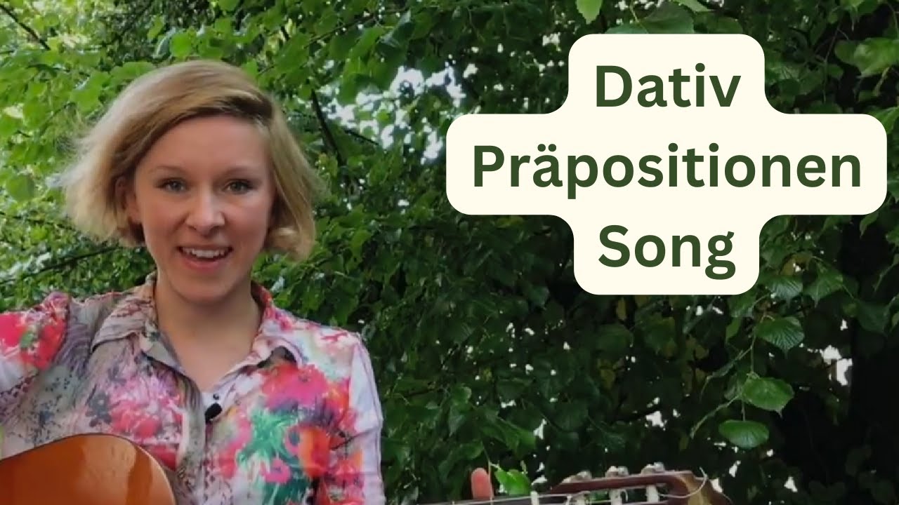 Dativ Pr&auml;positionen Song