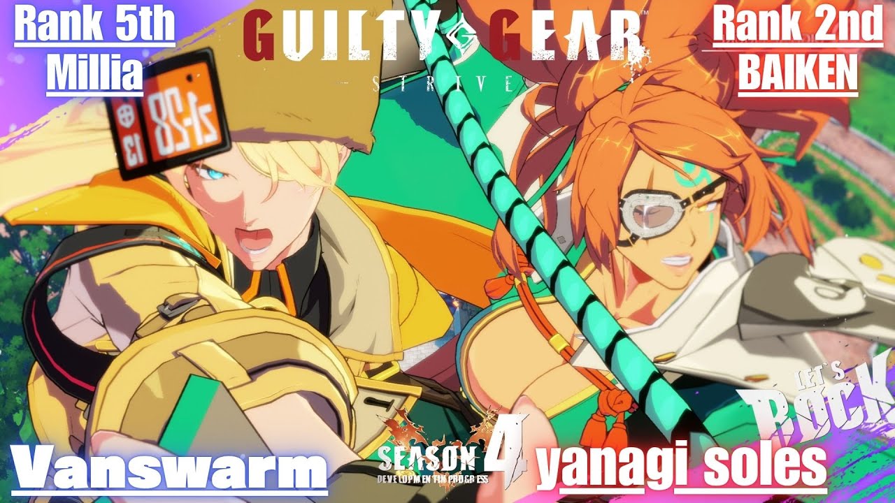 GGST➤ Rank 5th Millia / ミリア [ Vanswarm ] vs Rank 2nd BAIKEN / 梅喧 [ yanagi soles ] Guilty Gear Strive