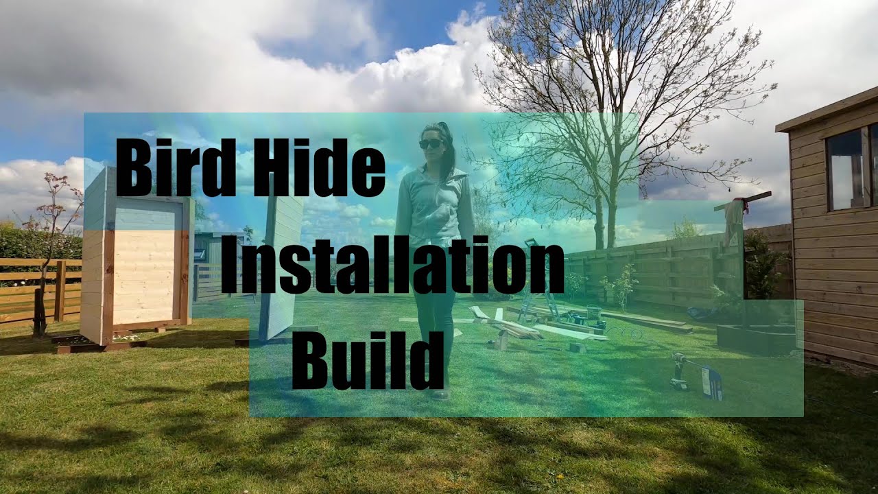 Bird Hide Installation Build Time Lapse