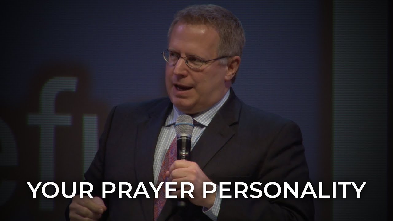 Your Prayer Personality - Pastor Raymond Woodward