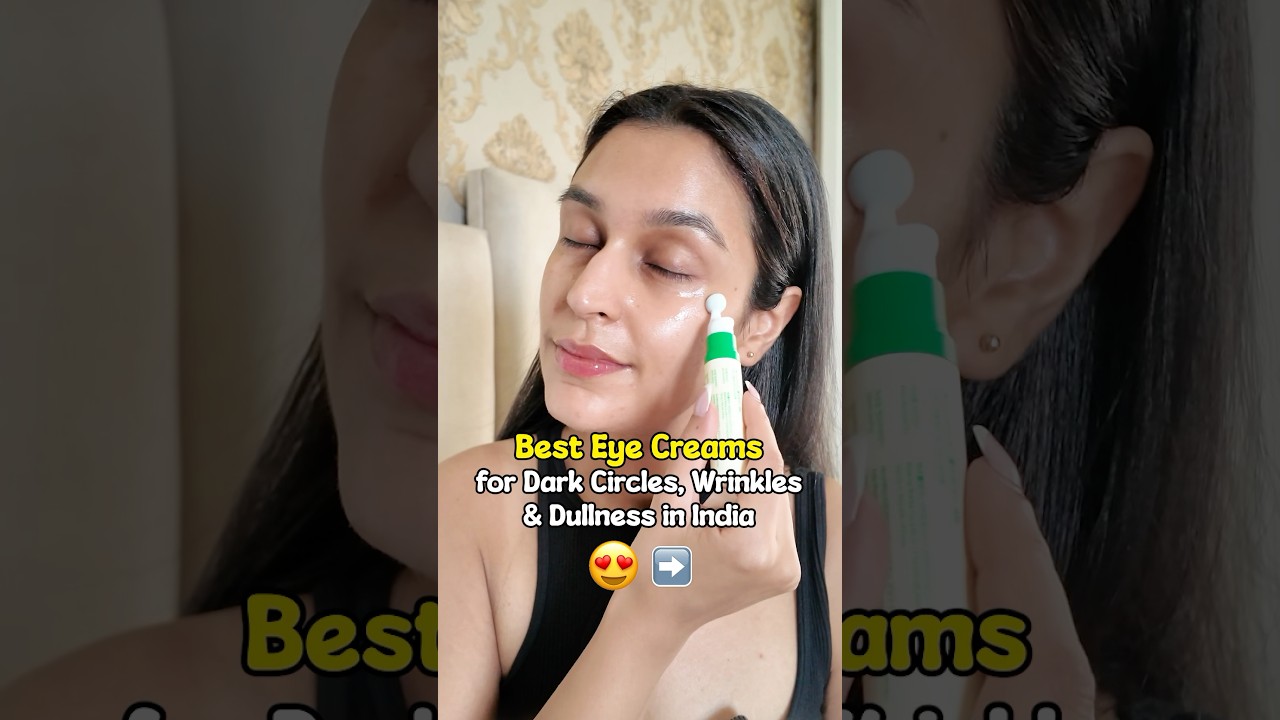 Best Eye Creams for DARK CIRCLES & WRINKLES #eyecreams #eyecare #darkcircles #wrinkles