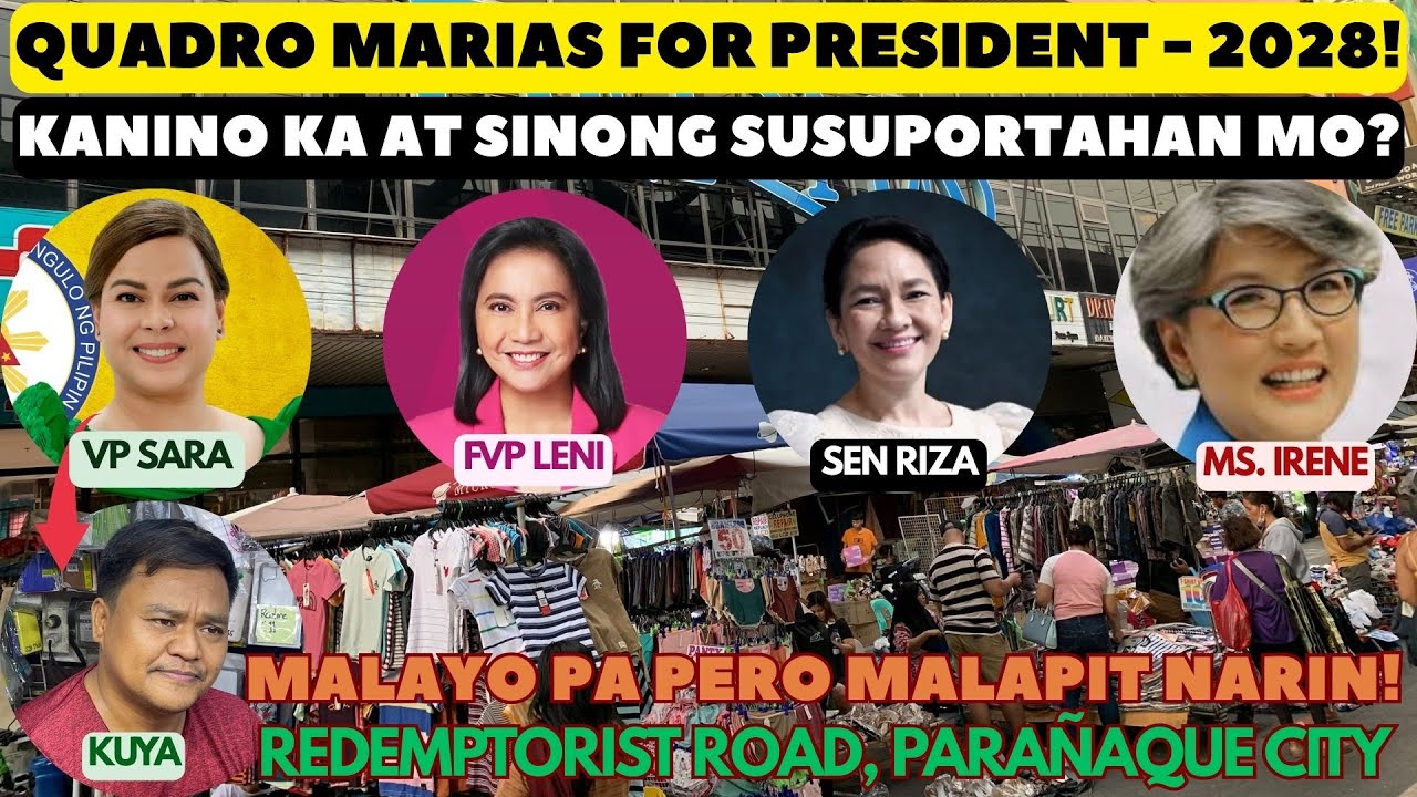 HETO NA! MALAYO PA NA MALAPIT NARIN! QUADRO MARIAS FOR 2028 PRESIDENTIAL RACE! SINONG NAPUPUSOAN MO?