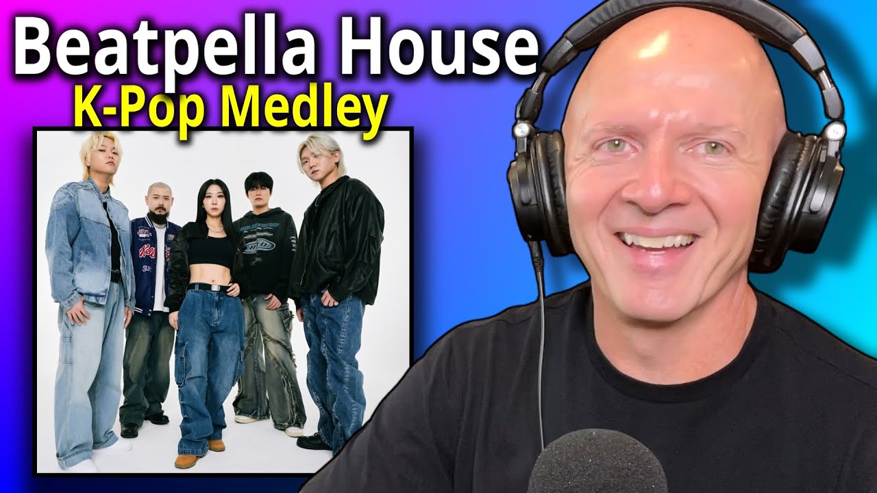 K-Pop A Cappella Like You’ve NEVER Heard It! Band Teacher Reacts – Beatpella House K-Pop Medley