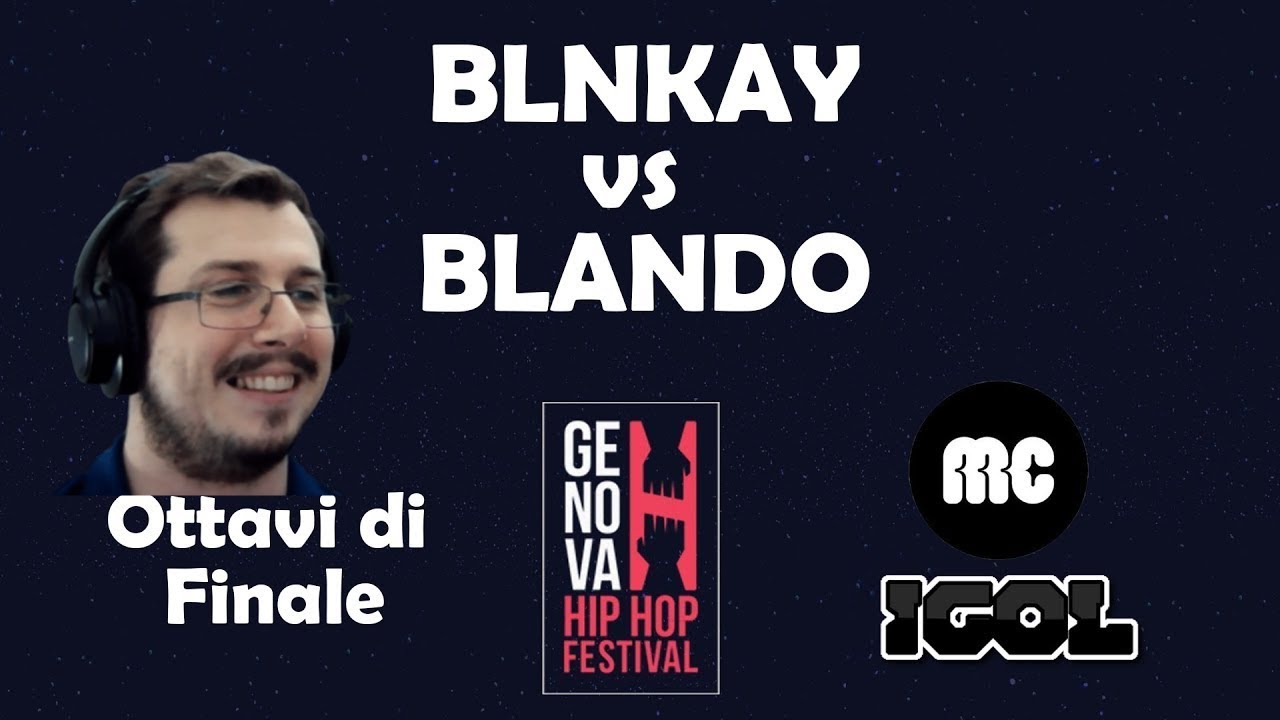 Blnkay vs Blando - Ottavi di finale - Genova Hip Hop Festival REACTION