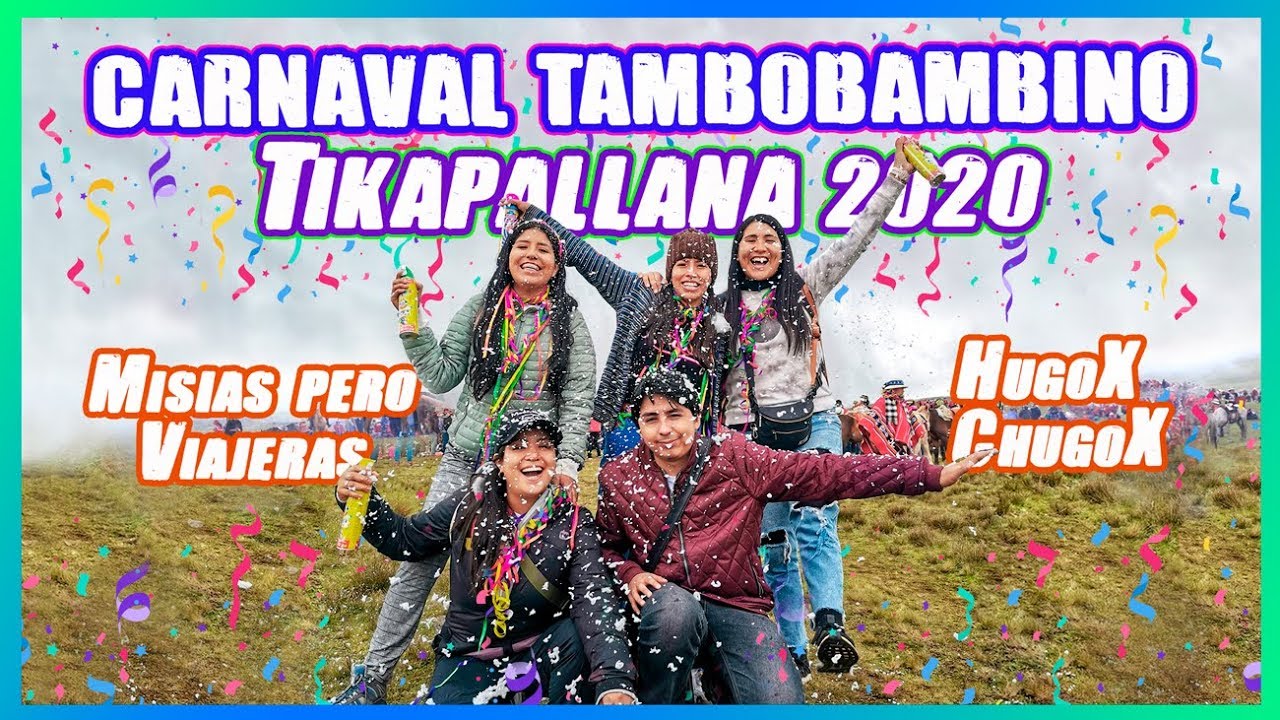 CARNAVAL TIKAPALLANA 2020 I Traveleras ft. Misias pero Viajeras & Hugox Chugox