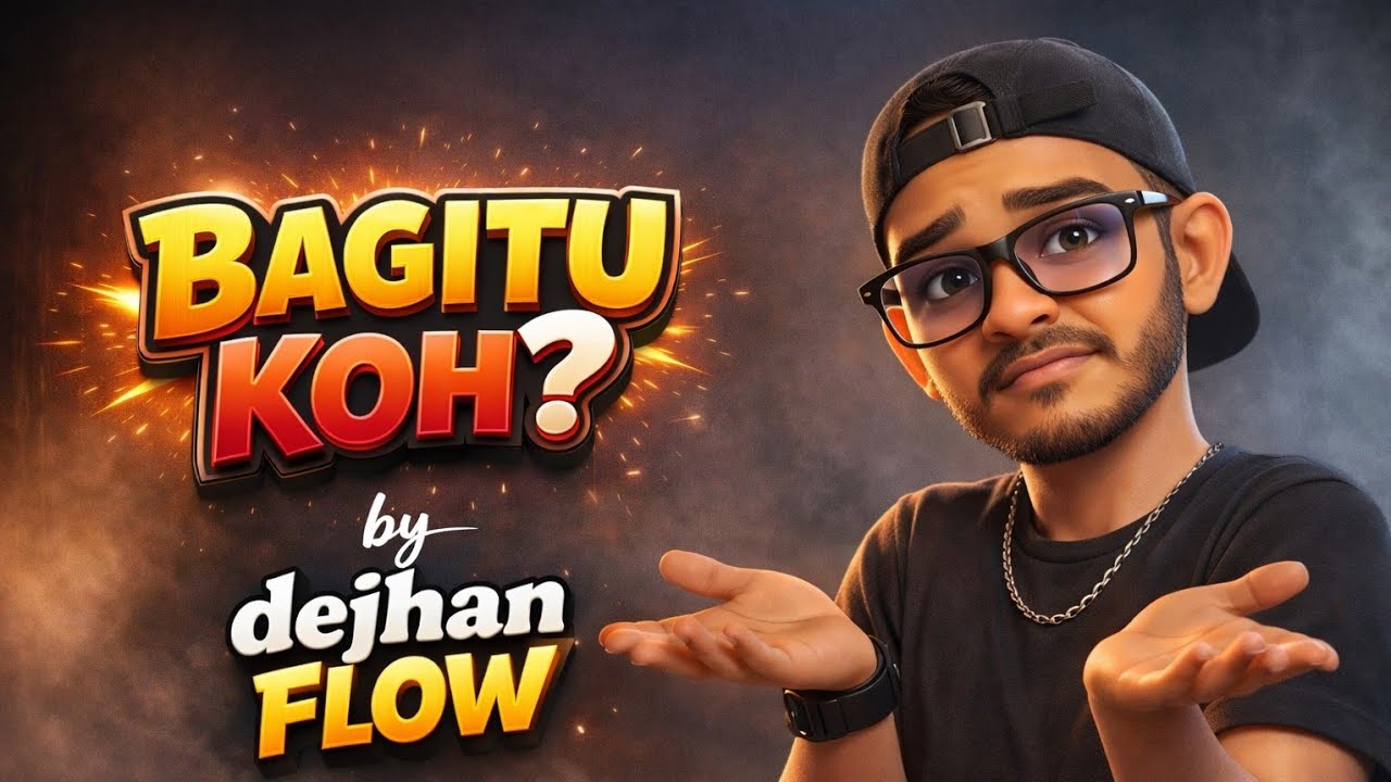 BAGITU KOH  - dejhan FLOW ( OMV )