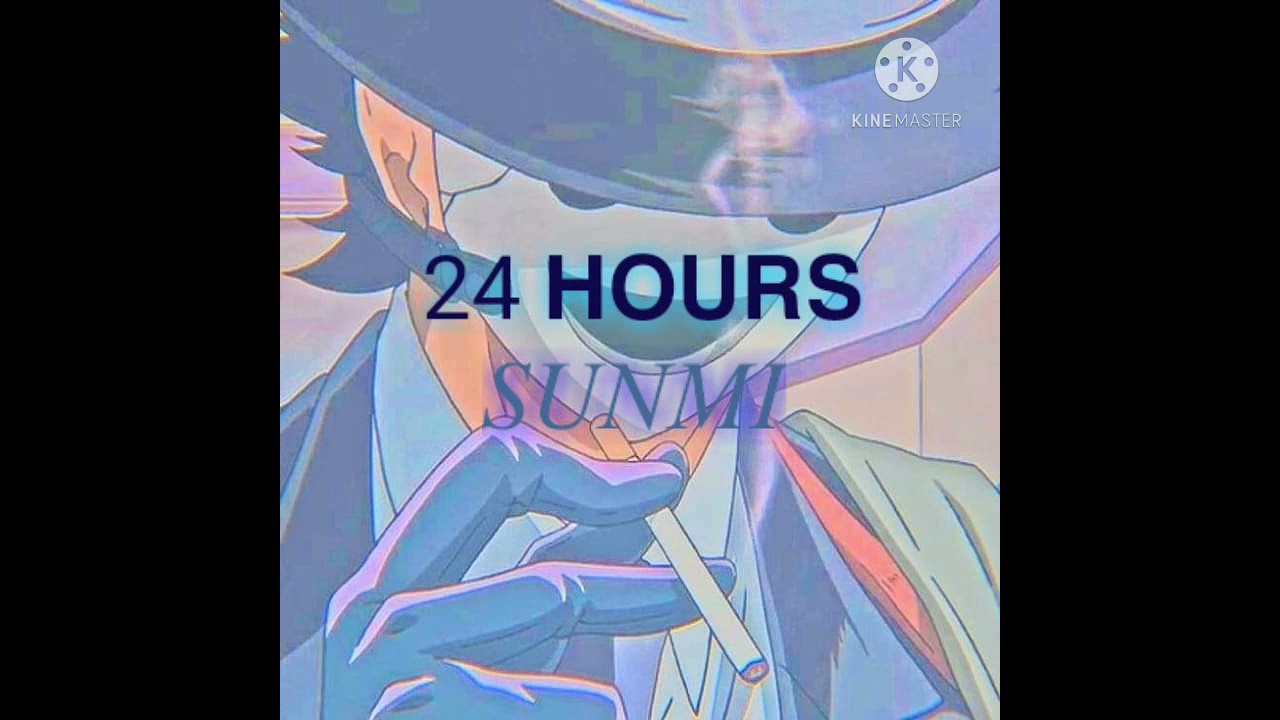 24 𝑯𝒐𝒖𝒓𝒔- 𝑆𝑢𝑛𝑚𝑖 (𝐒𝐋𝐎𝐖𝐄𝐃 + 𝐑𝐄𝐕𝐄𝐑𝐁)