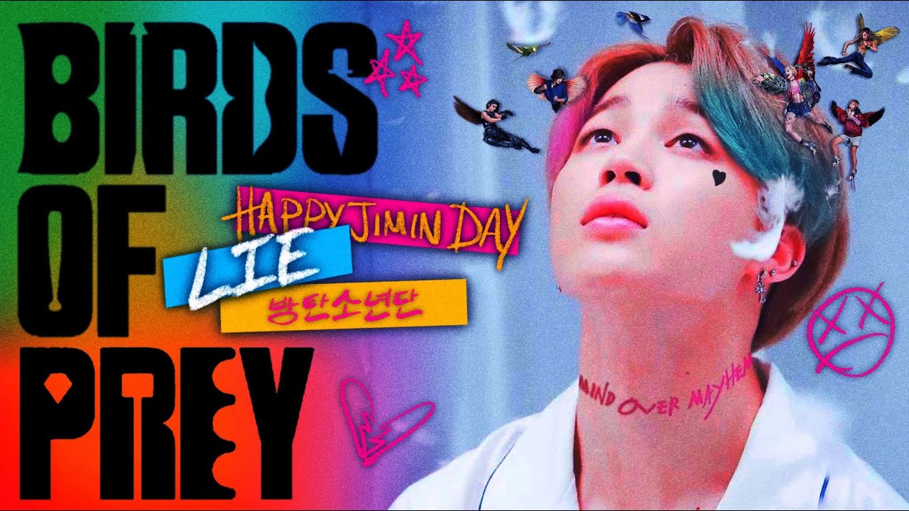 ‘lie' by jimin except it's a song on the birds of prey soundtrack [mashup] || #HappyJiminDay