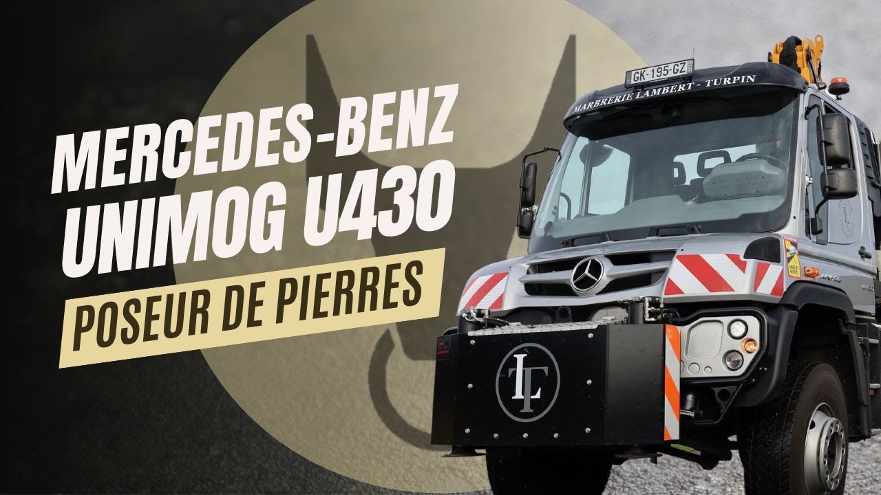 L'Unimog poseur de pierres de la Marbrerie Lambert-Turpin | Mercedes-Benz Special Trucks