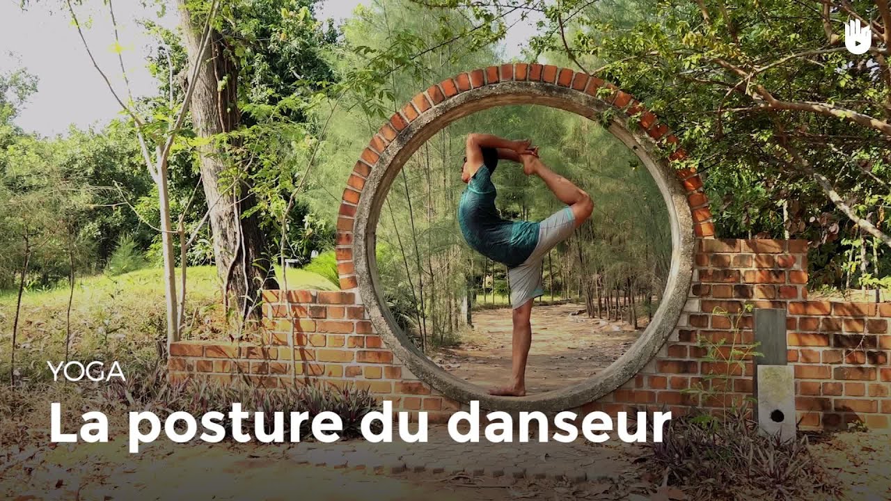 La posture du danseur - Natarajasana | Apprendre le Yoga