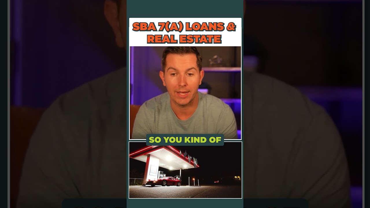 7(a) Loans and Real Estate