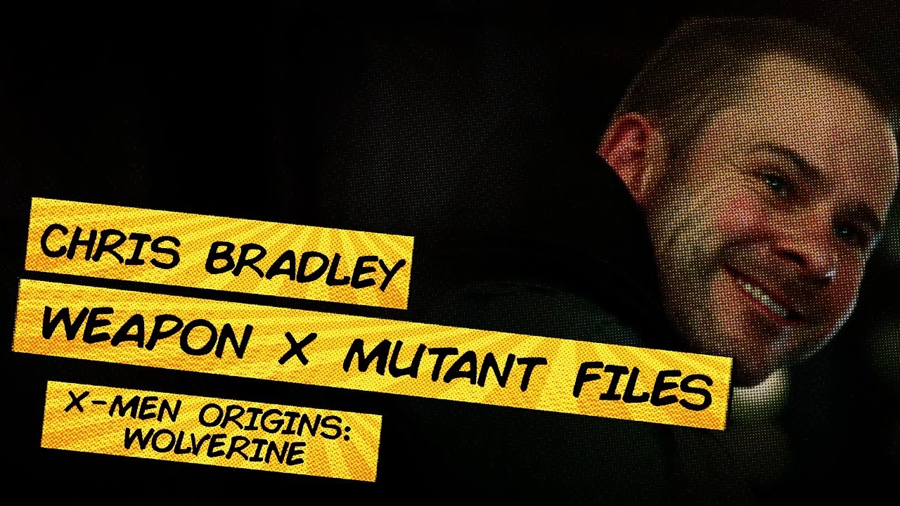 Chris Bradley - Weapon X Mutant Files | Wolverine | X-Men Behind the Scenes