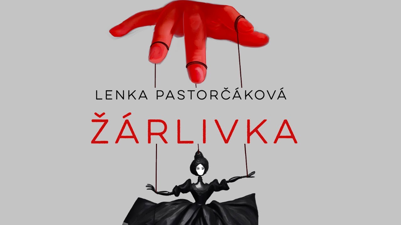 Audiokniha Žárlivka - Lenka Pastorčáková - Čte Anna Brousková
