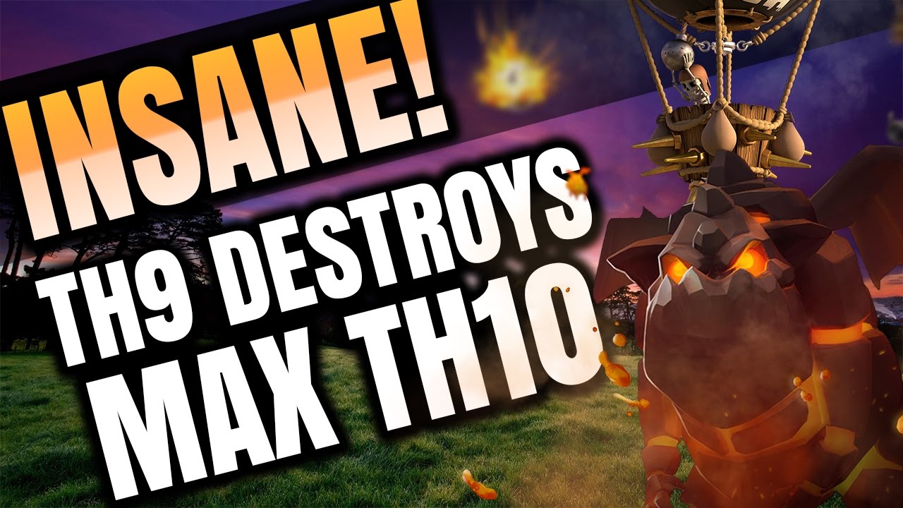 Clash of Clans: TH9 DESTROYS MAX TH10
