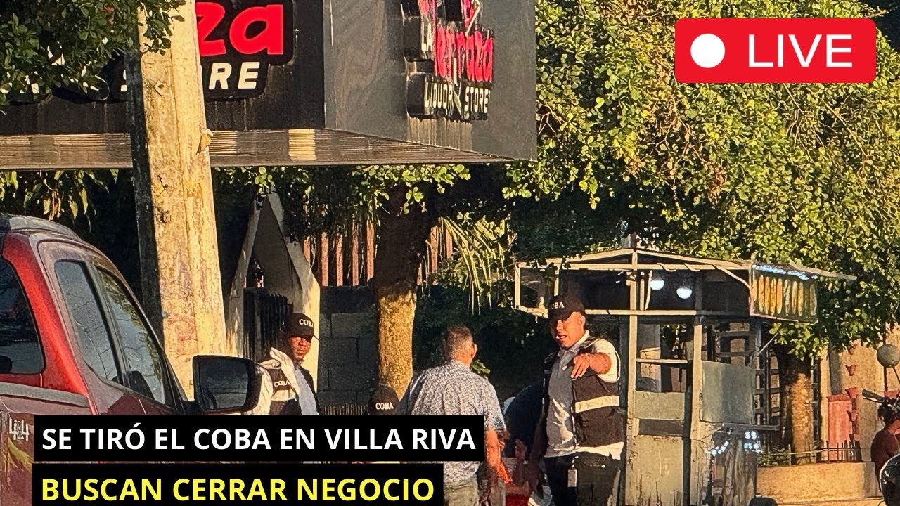 Se tiró el COBA en Villa Riva