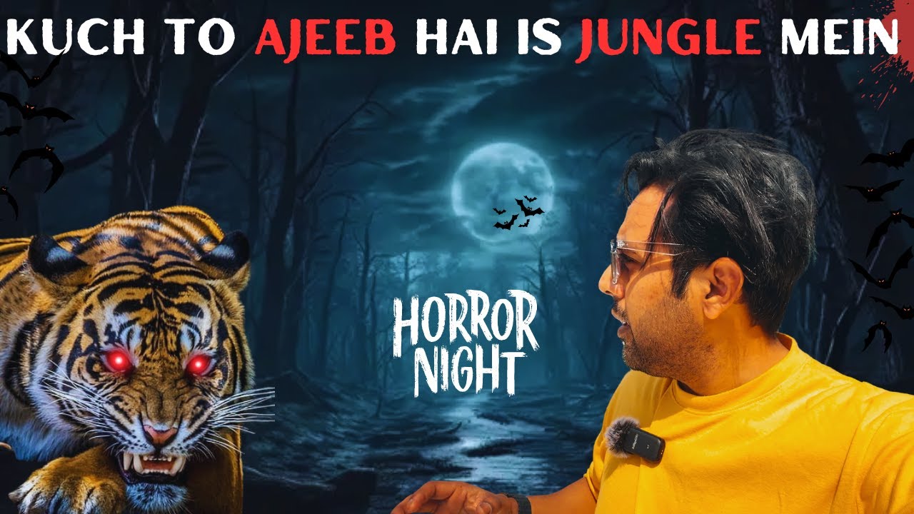Tiger Territory में कुछ Paranormal हुआ | Horror Night | Corbett Tales #tiger #paranormal
