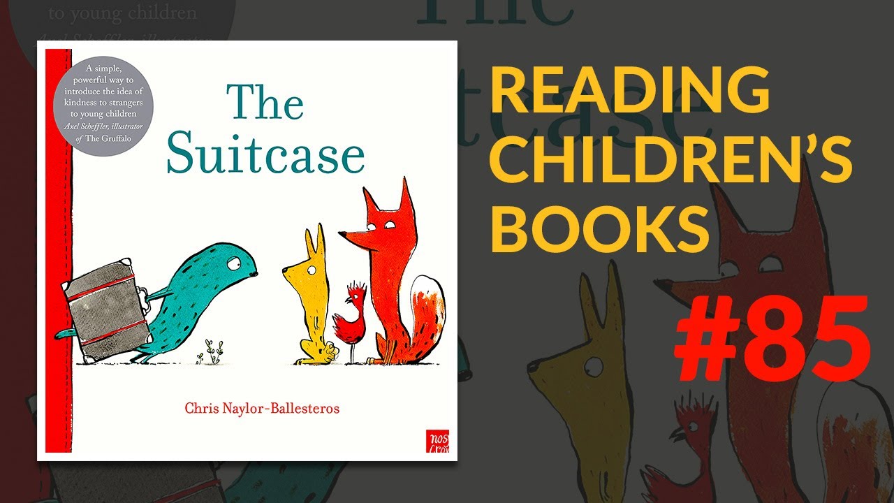 ▷ The Suitcase — Reading Children's Books #85