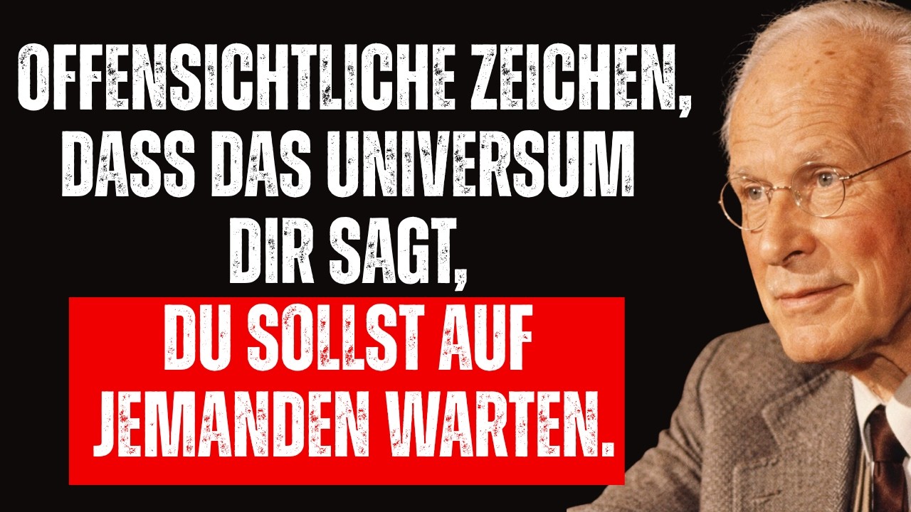 Offensichtliche Zeichen, dass das Universum dir sagt, du sollst auf jemanden warten | Carl Jung
