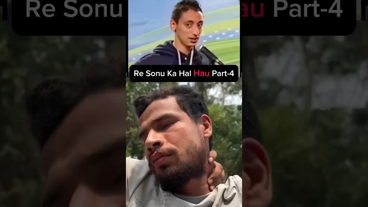 Re Sonu Ka Hal Hau Part-4 #viralvideo #funny #comedy #subscribe