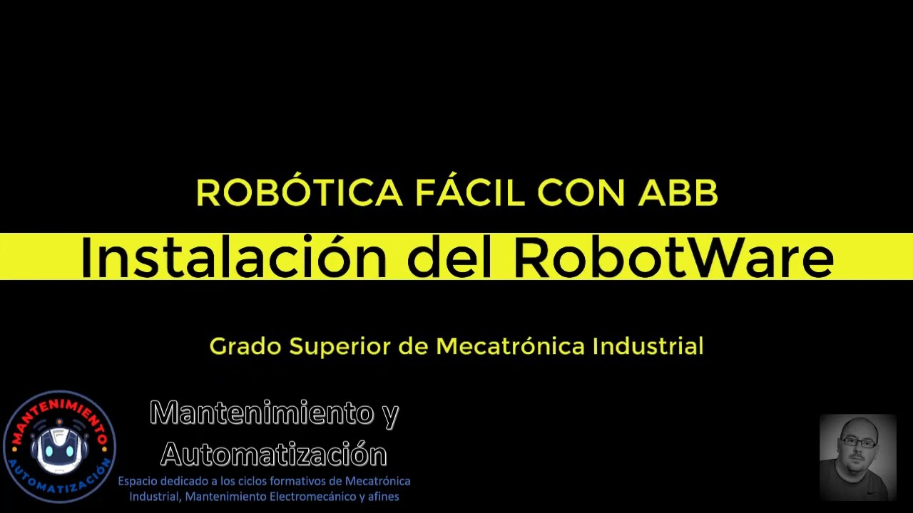 2 instalación del robotware - Robot Studio. Instalación y Configuración del Sistema Operativo