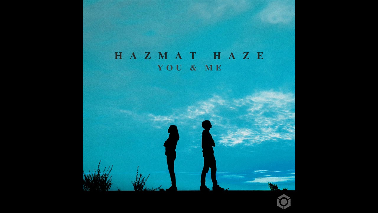 Hazmat Haze - If You Were Me - Official