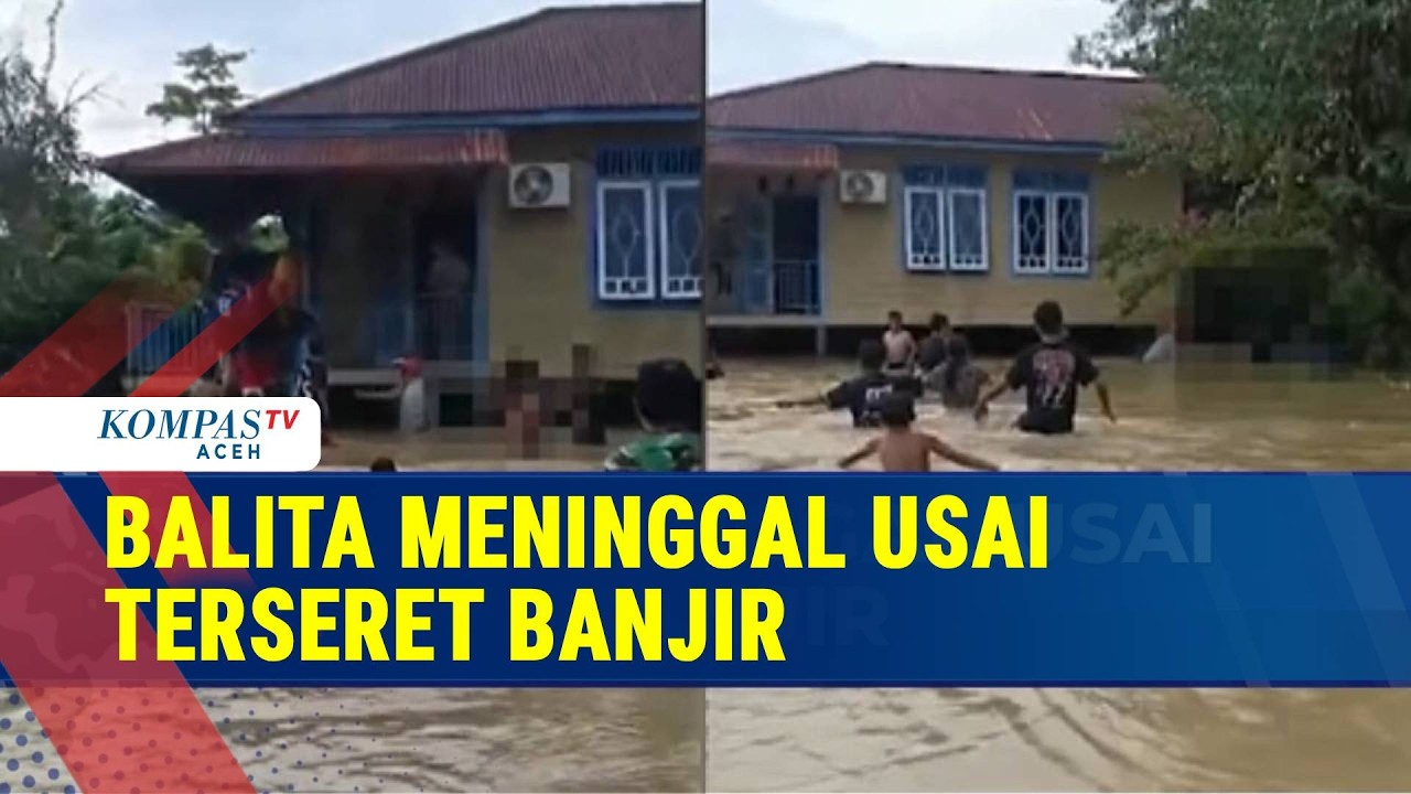 Balita Jadi Korban Banjir di Malinau