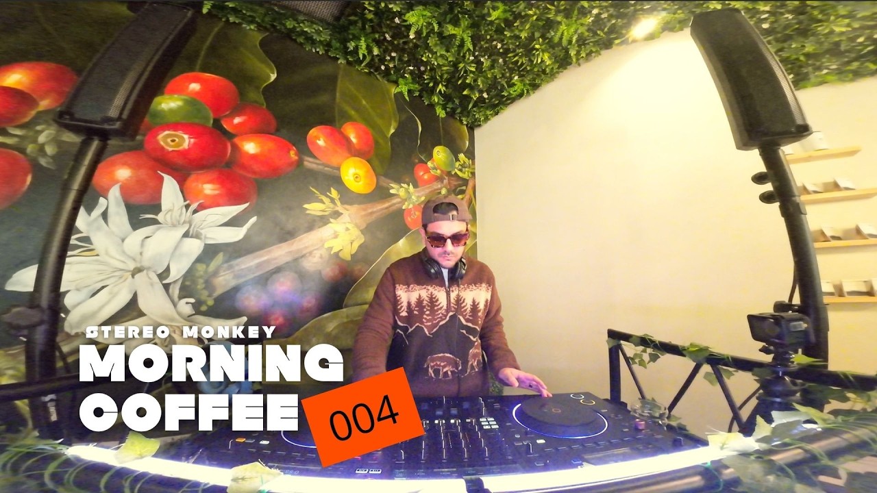 Morning Coffee 004 | Stereo Monkey Live Set