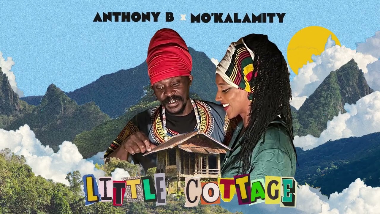 Anthony B ft. Mo'Kalamity - Little Cottage (Official Audio)