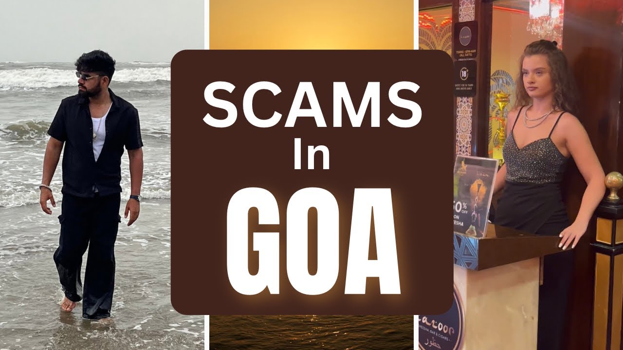 SCAMS in GOA✨ | Tips & Tricks to Remember  Before Visiting GOA | Sanchit madan