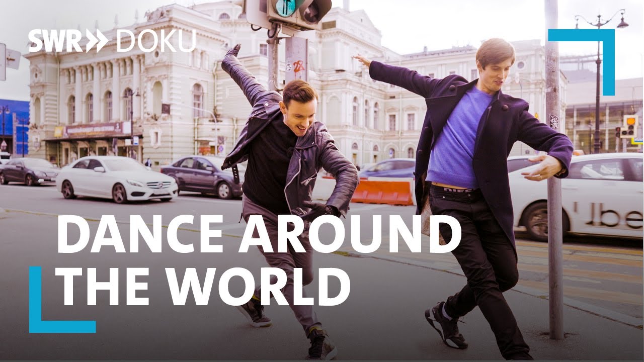 Dance around the World mit Eric Gauthier | Die besten Tänzer der Welt: St. Petersburg | SWR Doku