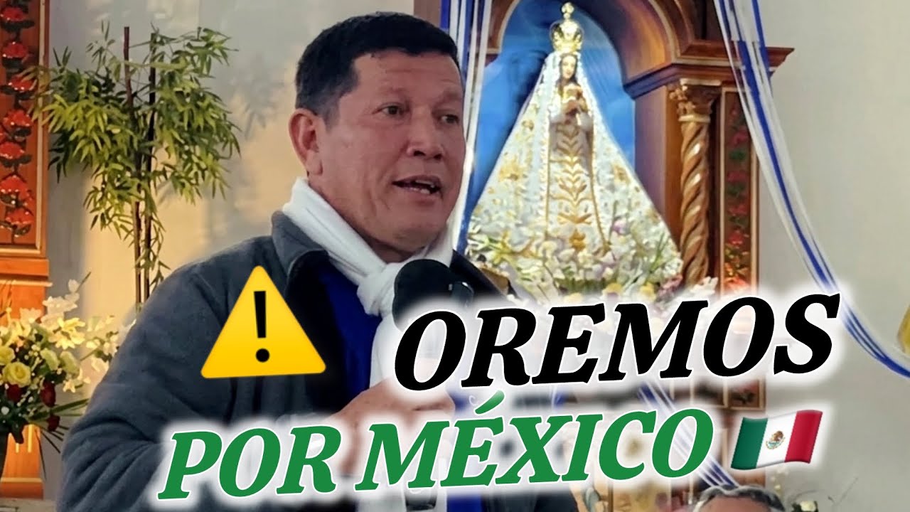 ALERTA⚠️PADRE LUIS TORO Habla En M&Eacute;XICO 🇲🇽 y ES DELICADO 😱