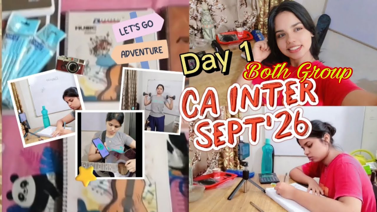 Day 1 | CA Inter Sept’26 Both Groups Journey Begins 📚 | Study, Workout & Guitar Routine 🎸