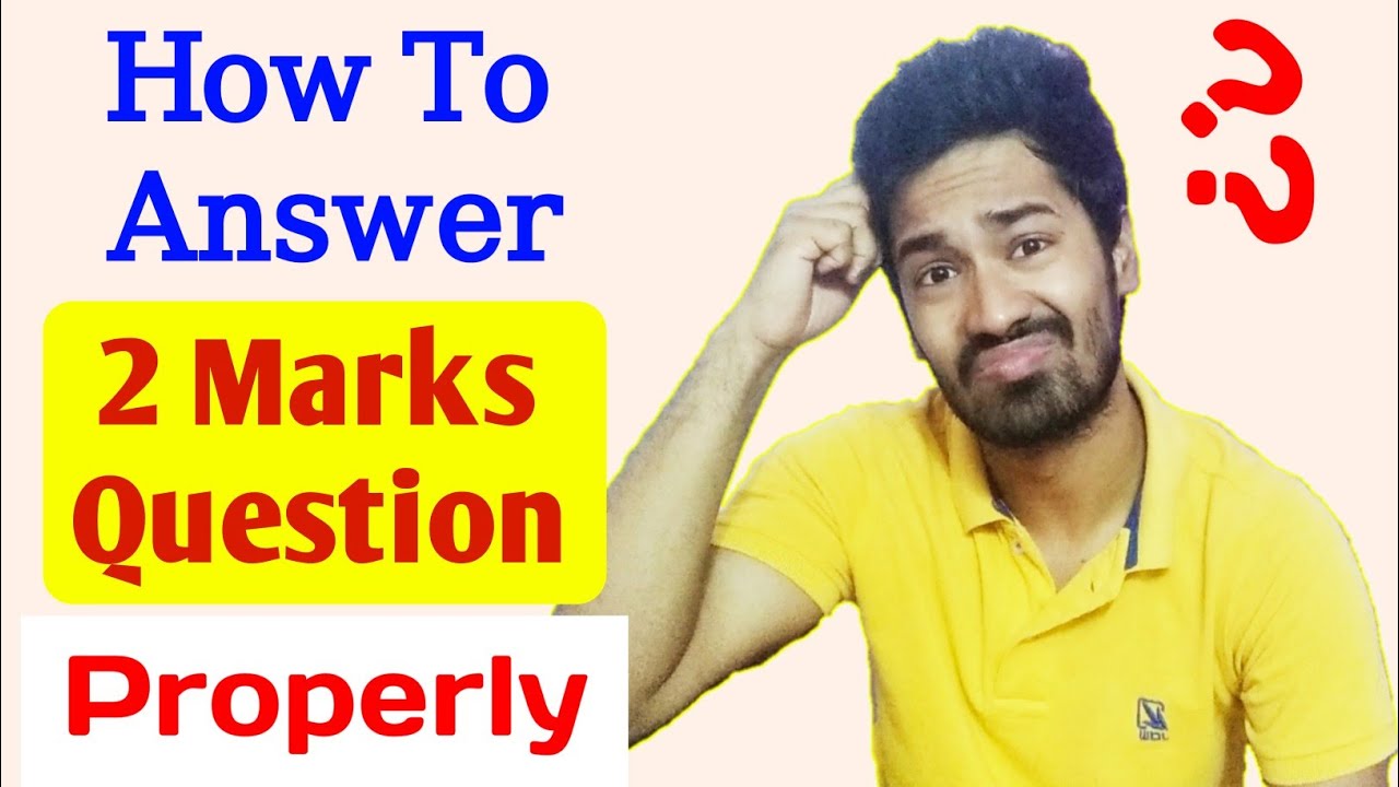 How To Answer 2 Marks Question In Exam | ICONIC INDRA