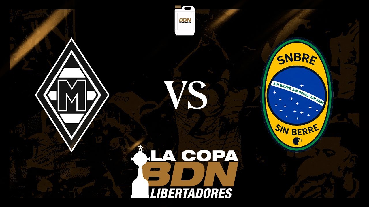 [LA COPA BDN LIBERTADORES] MONTE GLADBACH VS SINBERRE