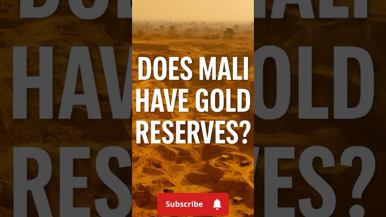 Does Mali Have Gold Reserves? The Truth About Africa&rsquo;s Gold and Who Really Owns It| @sendmeradio