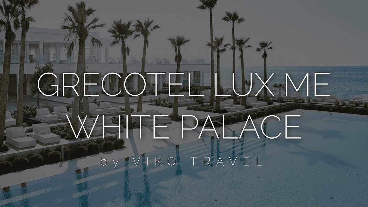 Огляд GRECOTEL LUX ME WHITE PALACE 5* Deluxe (Rethimno - Pigianos Kampos), відгук 2025 року