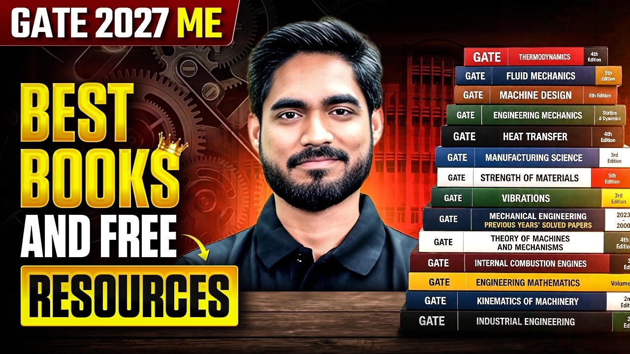 Best Books For GATE 2027 ME | Strategy To Score Under AIR 100 in GATE 2027 Mechanical Engineering