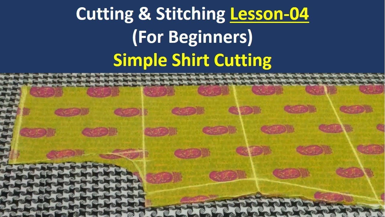 Silai Course (Lesson-04), Simple Shirt Cutting / Kameez ki cutting (Step by Step)