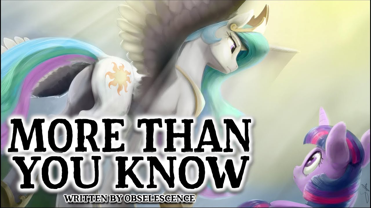Pony Tales [MLP Fanfic] 'More Than You Know' by Obselescence (DARKFIC / PSYCHOLOGICAL)