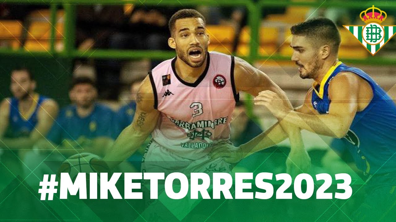 Las mejores acciones del último fichaje del Coosur Real Betis: Mike Torres