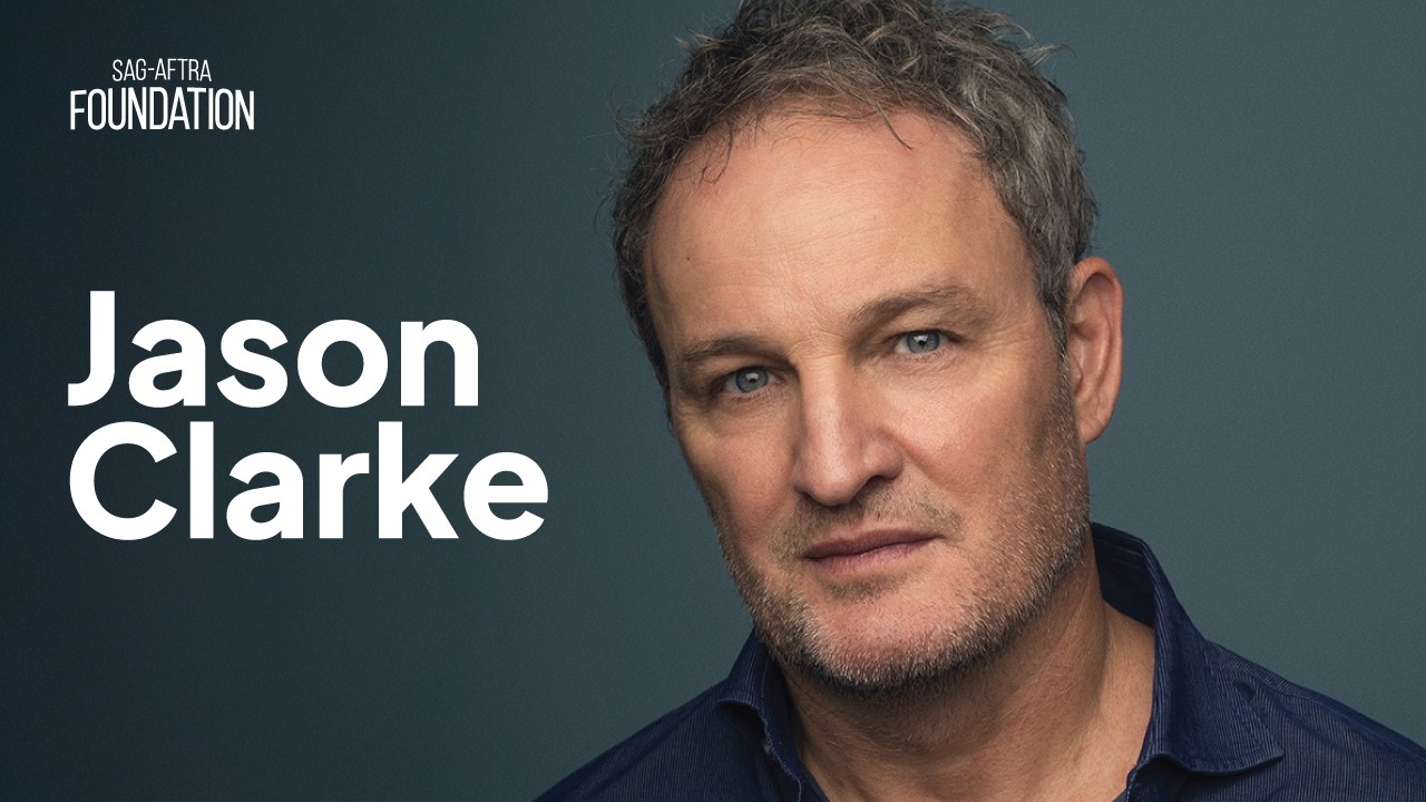 Jason Clarke Career Retrospective | Conversations at the SAG-AFTRA Foundation