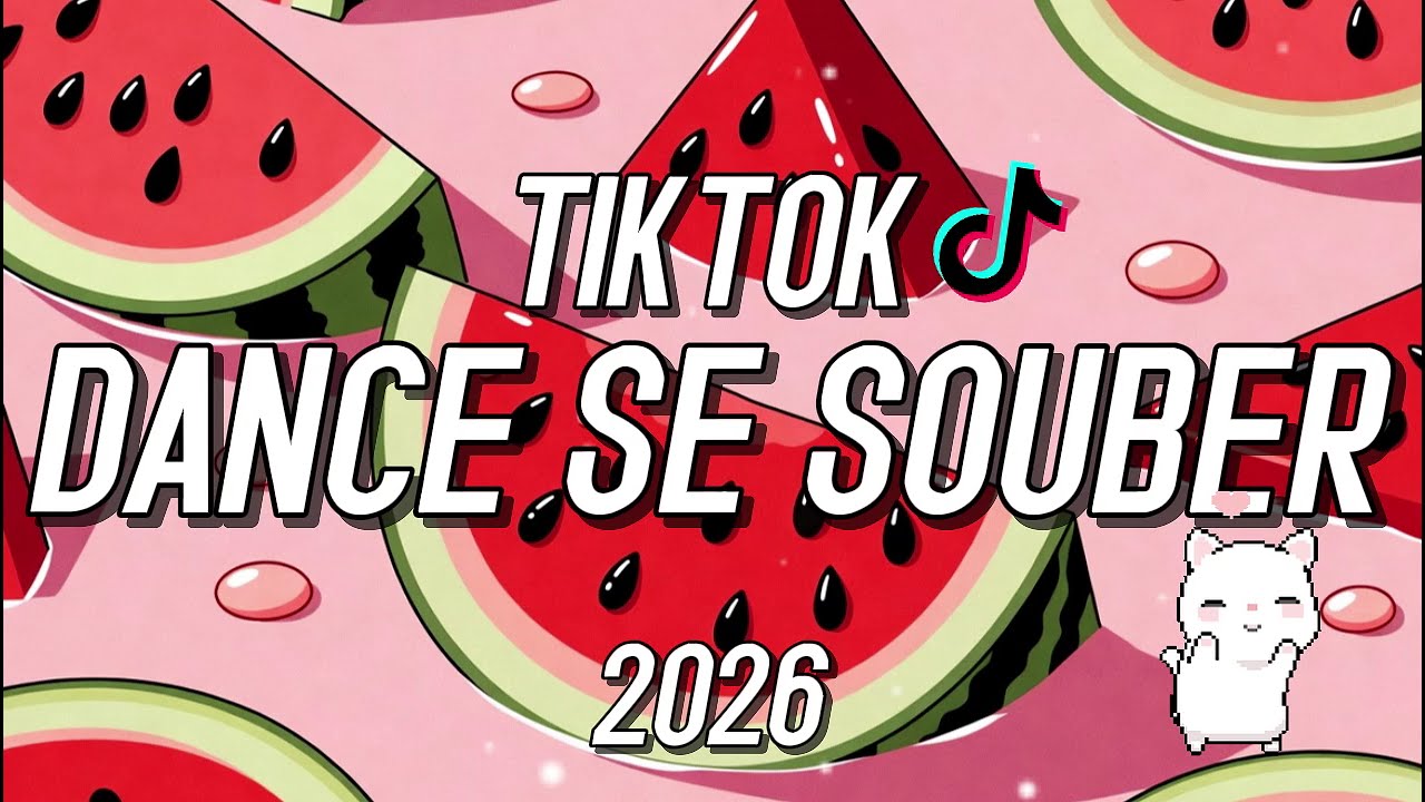 Dance Se Souber 🔥 No Skip TIKTOK MASHUP 2026
