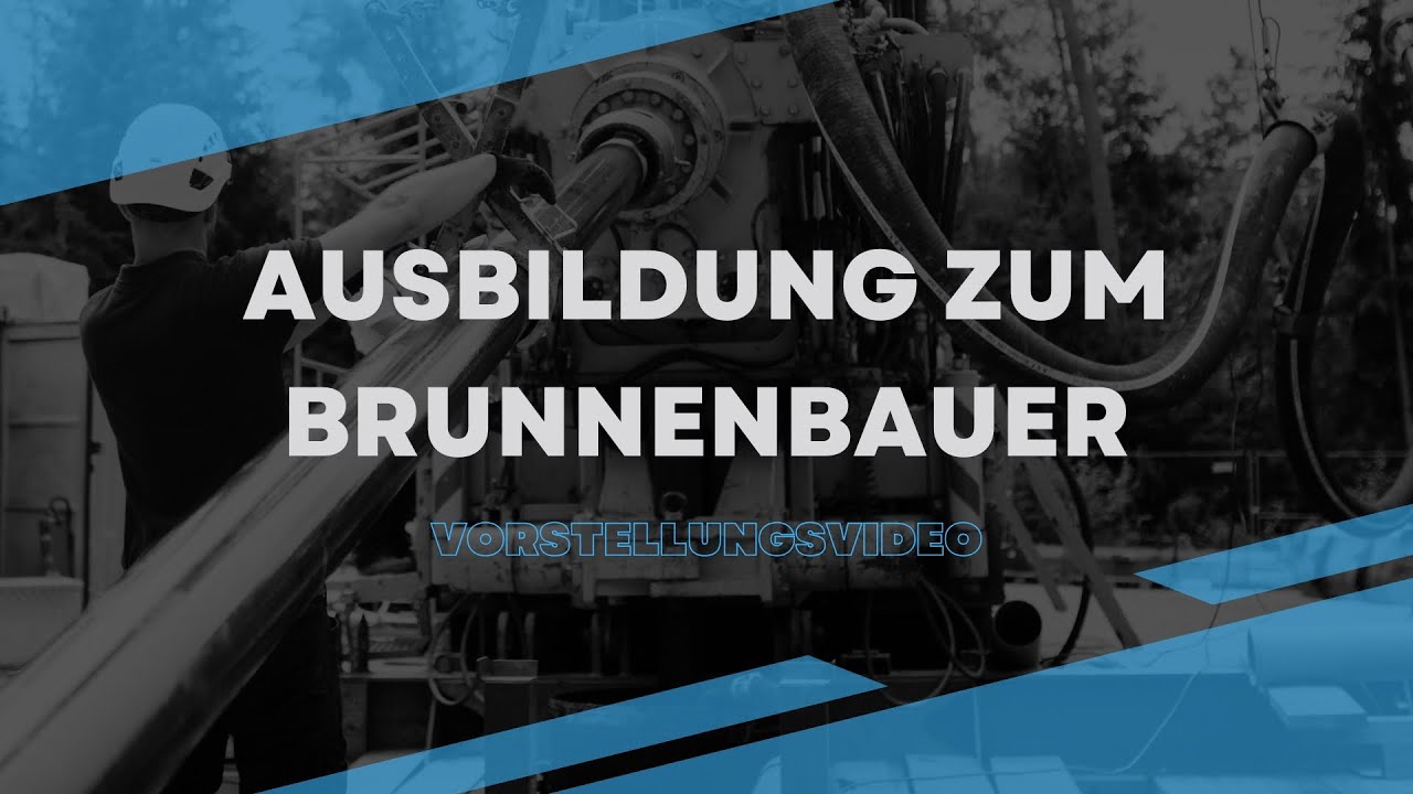 Ausbildung zum Brunnenbauer - Vorstellungsvideo | OCHS Bohrgesellschaft