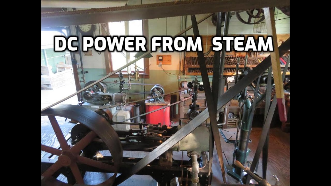 Old Steam Powered Machine Shop 67:  DC power from steam