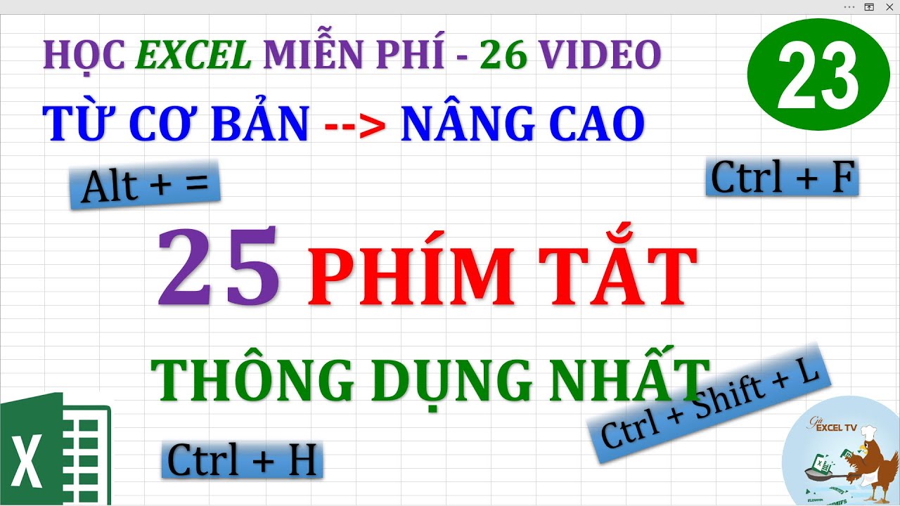 Excel cơ bản đến nâng cao cho người mới bắt đầu | Bài 23 Các phím tắt Excel thông dụng nhất