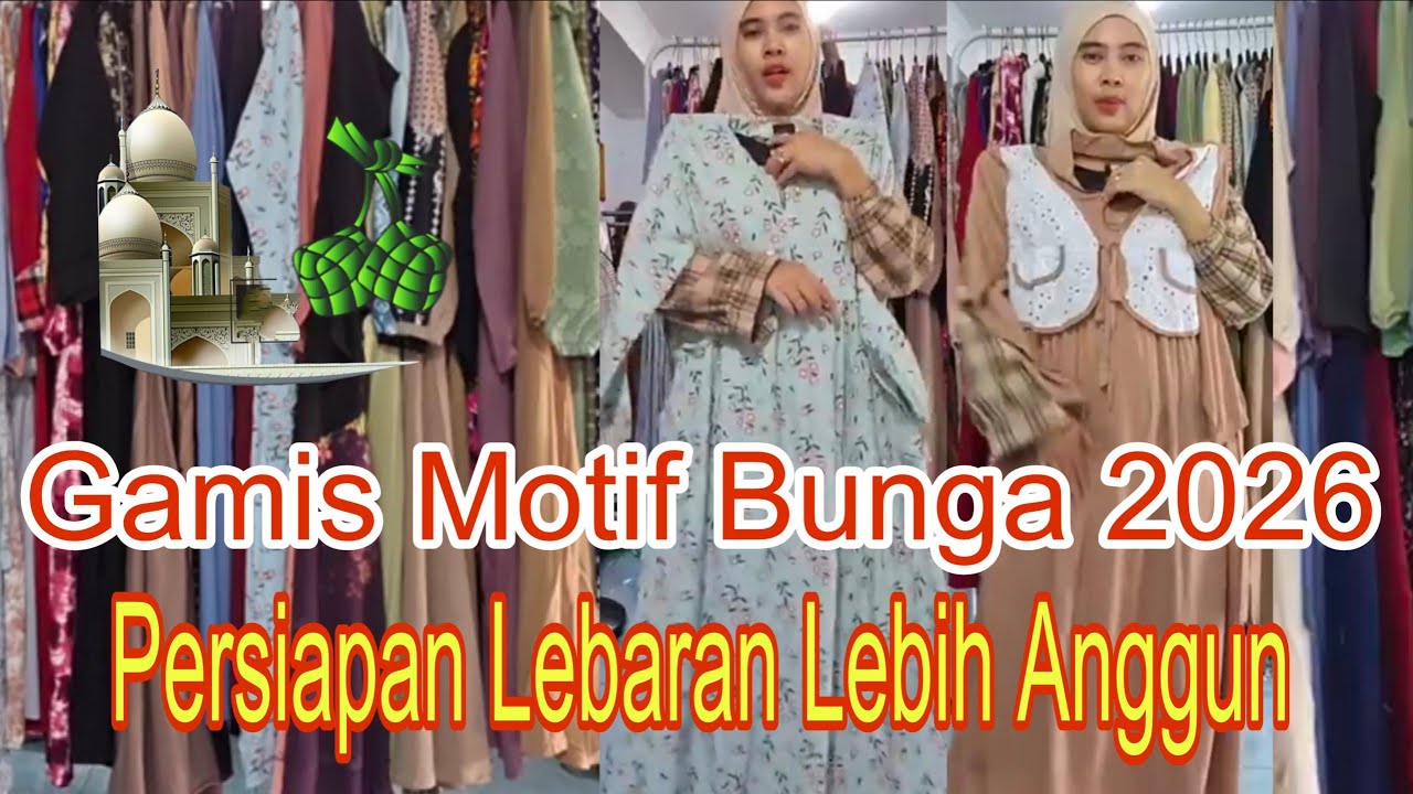 Gamis Floral Fashion Muslimah | Cantik Maksimal Saat Lebaran