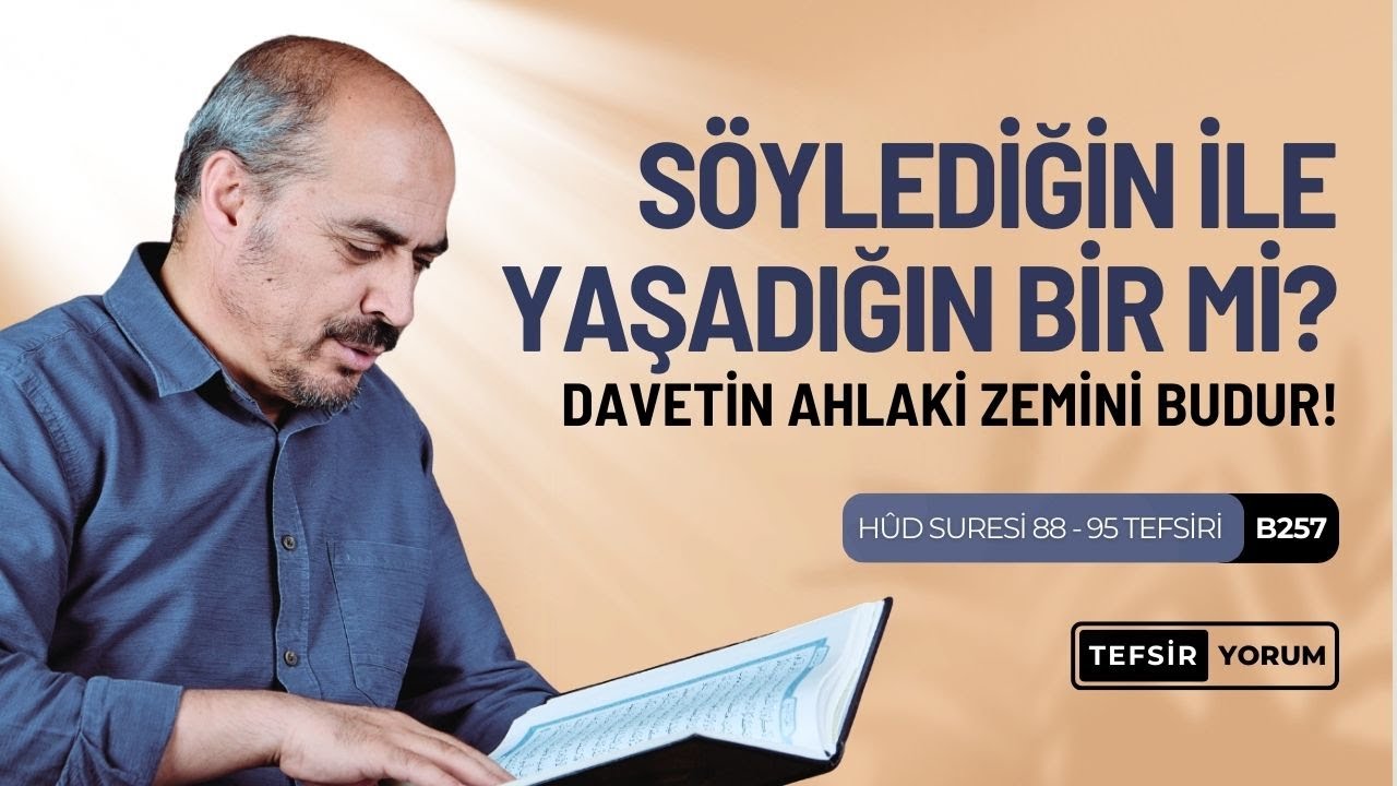 Hud Suresi Tefsiri | 88-95. Ayetler | Tefsir&Yorum B0257 | Seyfettin Huca